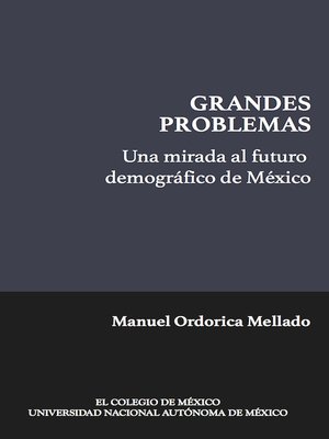 cover image of Una mirada al futuro demográfico de México (Coedición)